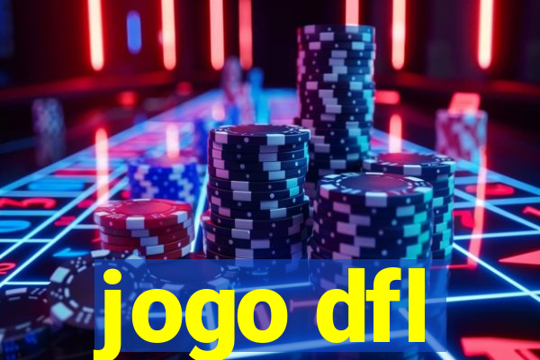 jogo dfl